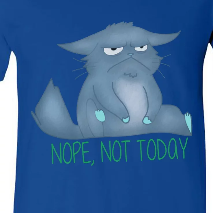 Nope Not Today Bad Mood Grumpy Gift V-Neck T-Shirt