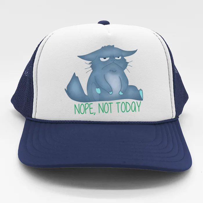 Nope Not Today Bad Mood Grumpy Gift Trucker Hat