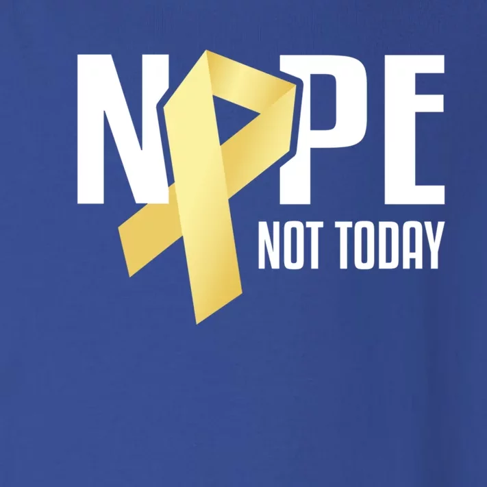 Nope Not Today S Cancer Cute Gift Toddler Long Sleeve Shirt