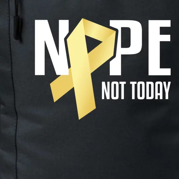 Nope Not Today S Cancer Cute Gift Daily Commute Backpack