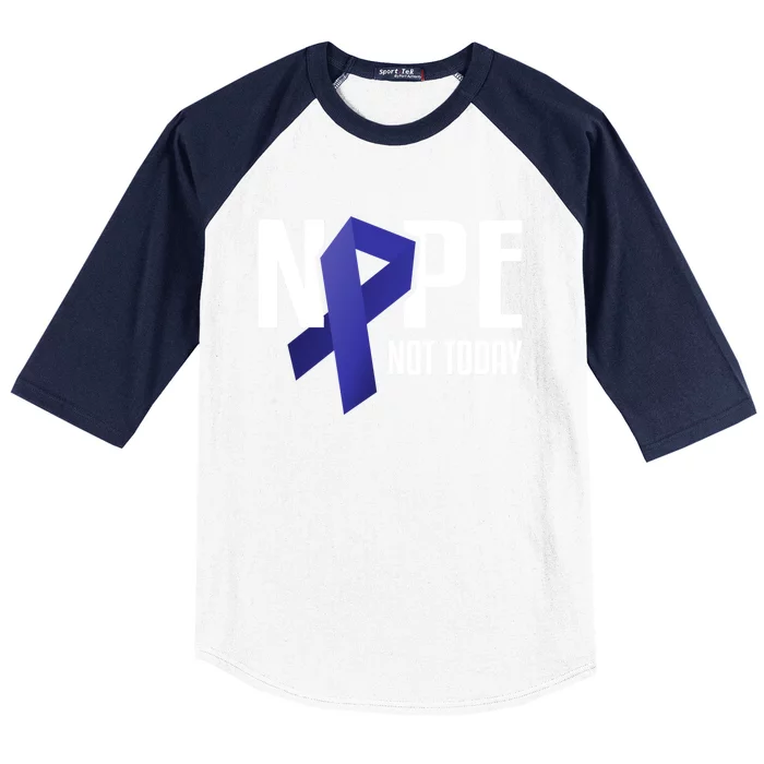 Nope Not Today Colon Cancer Gift Blue Support Ribbon Baseball Sleeve Shirt