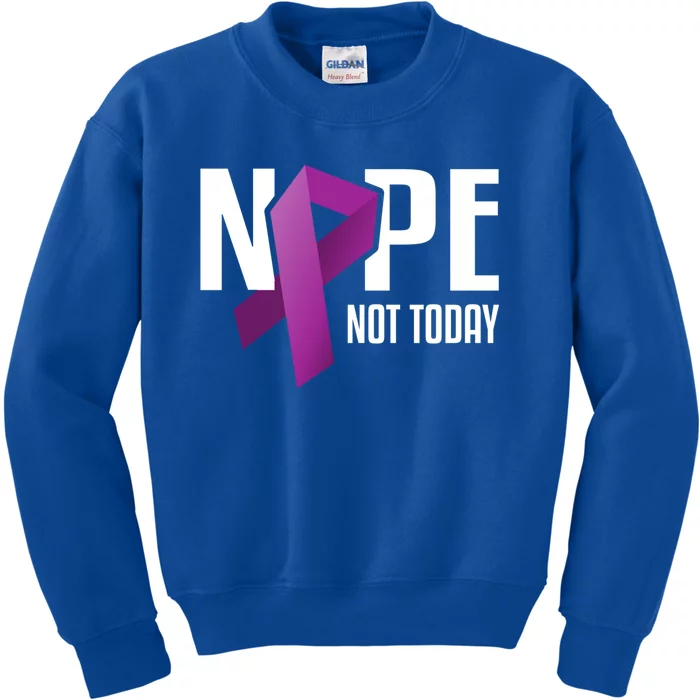 Nope Not Today Pancreatic Cancer Purple Support Ribbon Gift Kids Sweatshirt