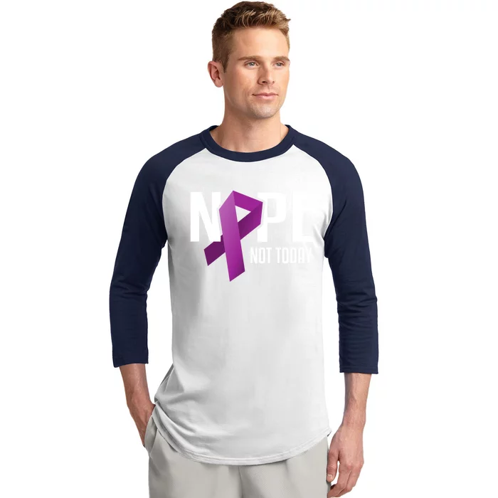 Nope Not Today Pancreatic Cancer Purple Support Ribbon Gift Baseball Sleeve Shirt