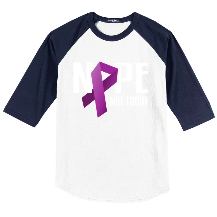 Nope Not Today Pancreatic Cancer Purple Support Ribbon Gift Baseball Sleeve Shirt