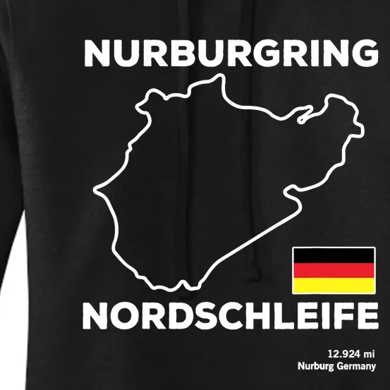 Nurburgring Nordschleife Track Outline Race Fan Funny Quote Women's Pullover Hoodie