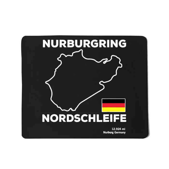 Nurburgring Nordschleife Track Outline Race Fan Funny Quote Mousepad