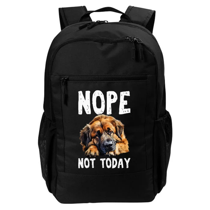 Nope Not Today Lazy Dog Funny Leonberger Daily Commute Backpack