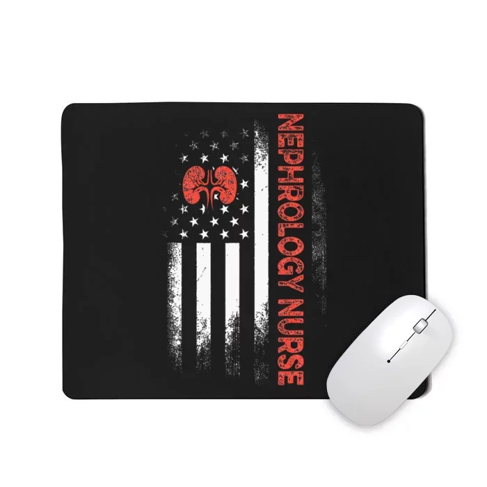 Nephrology Nurse USA Flag Dialysis Nursing RN Mousepad