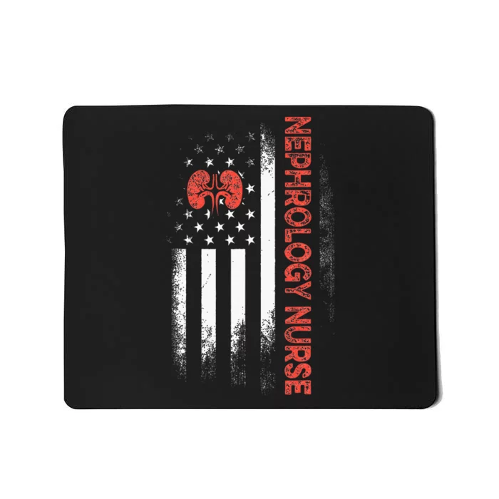 Nephrology Nurse USA Flag Dialysis Nursing RN Mousepad