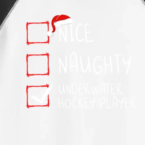 Nice Naughty Underwater Hockey Player List Christmas Santa Gift Toddler Fine Jersey T-Shirt