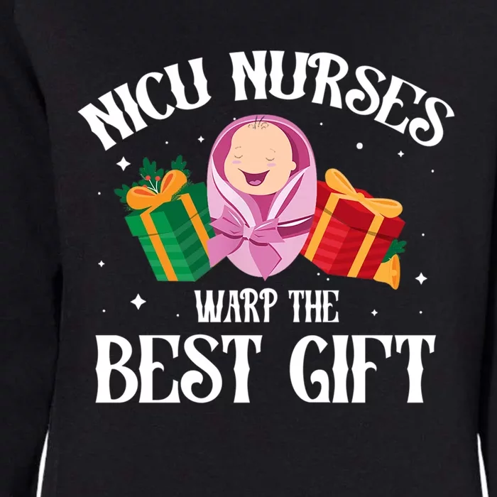 Nicu Nurse Wrap The Best Christmas Funny Gift Womens California Wash Sweatshirt