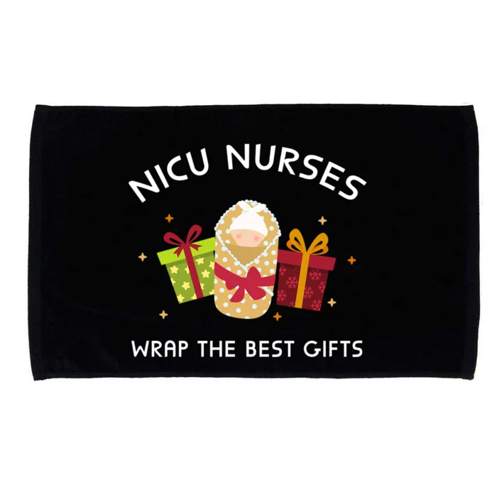 Nicu Nurses Wrap The Best Funny Gift Funny Christmas Nicu Nursing Cute Gift Microfiber Hand Towel