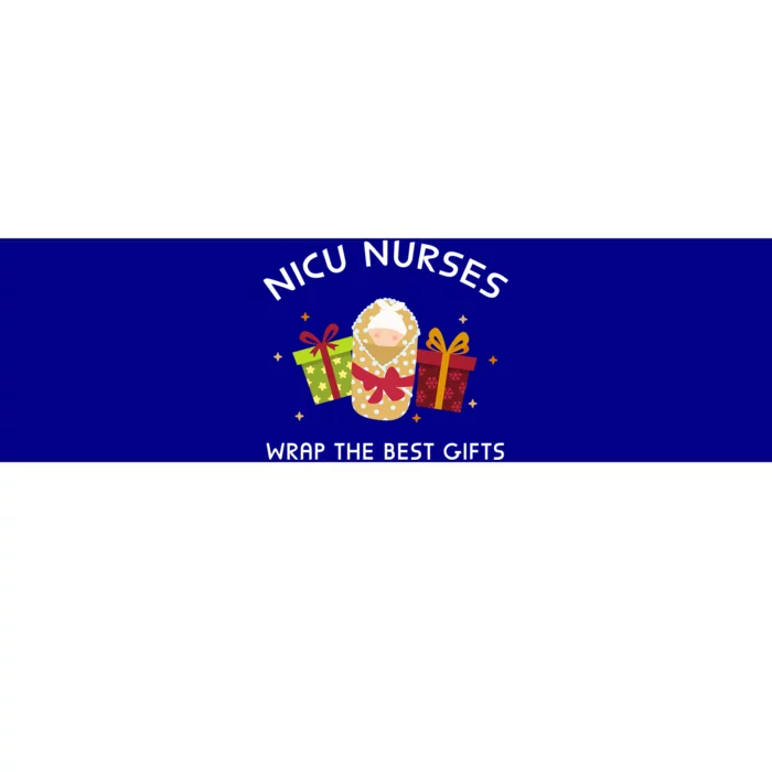 Nicu Nurses Wrap The Best Funny Gift Funny Christmas Nicu Nursing Cute Gift Bumper Sticker