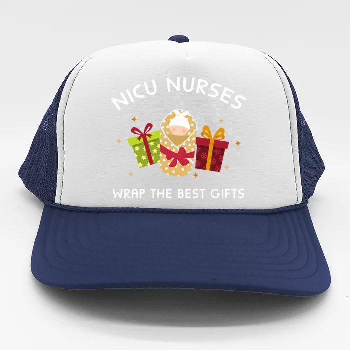 Nicu Nurses Wrap The Best Funny Gift Funny Christmas Nicu Nursing Cute Gift Trucker Hat