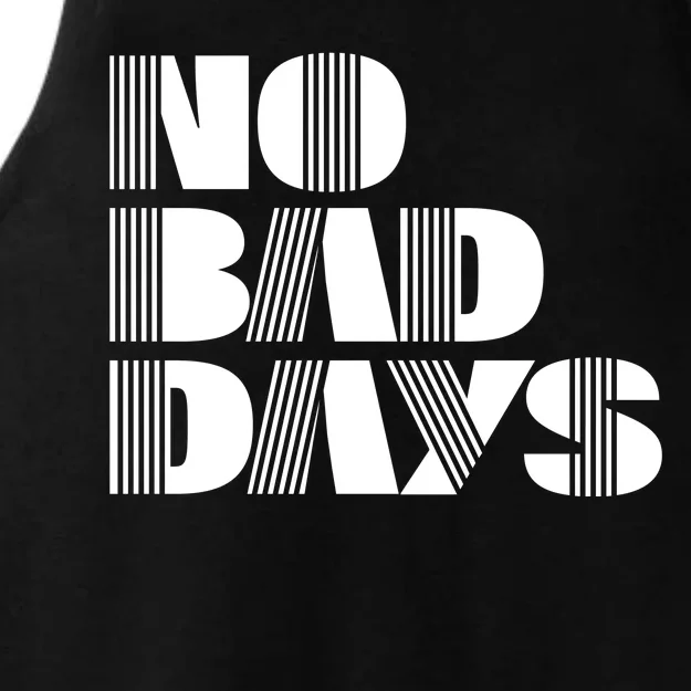 No Bad Days Funny Meme Ladies Tri-Blend Wicking Tank