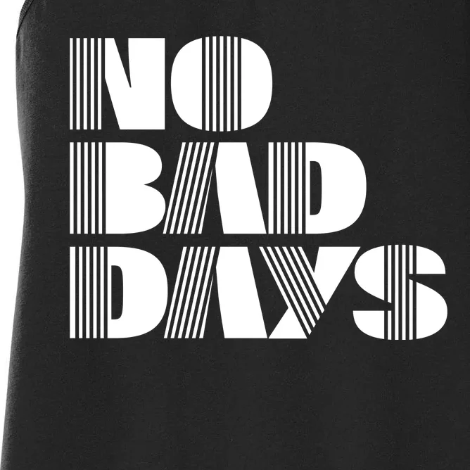 No Bad Days Funny Meme Women's Racerback Tank