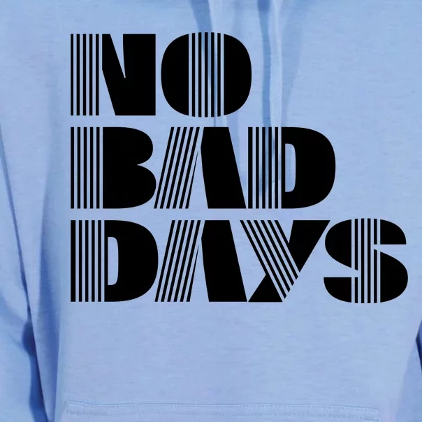 No Bad Days Funny Meme Unisex Surf Hoodie