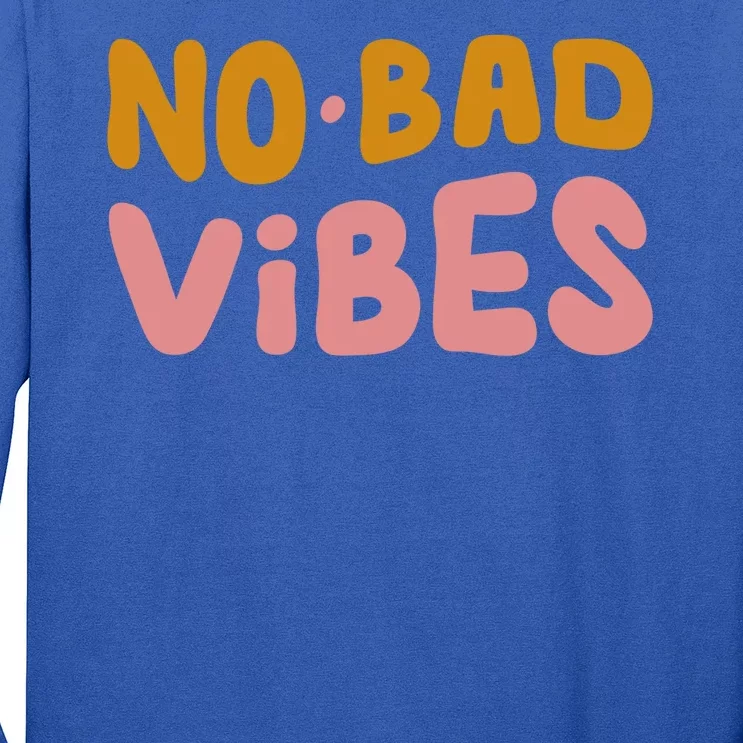 No Bad Vibes Long Sleeve Shirt