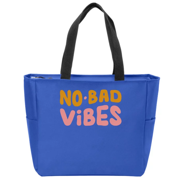 No Bad Vibes Zip Tote Bag