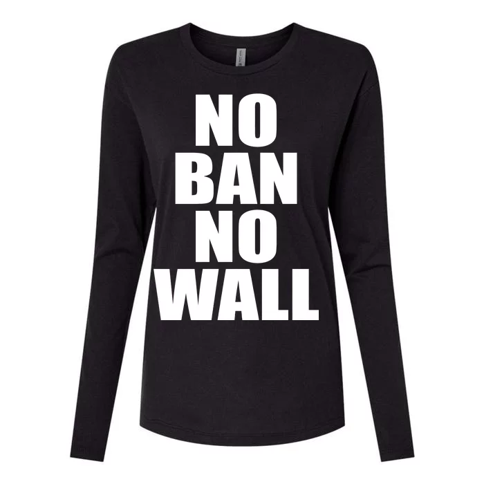 No Ban No Wall Anti Trump Resist Womens Cotton Relaxed Long Sleeve T-Shirt