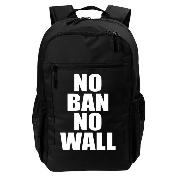 No Ban No Wall Anti Trump Resist Daily Commute Backpack