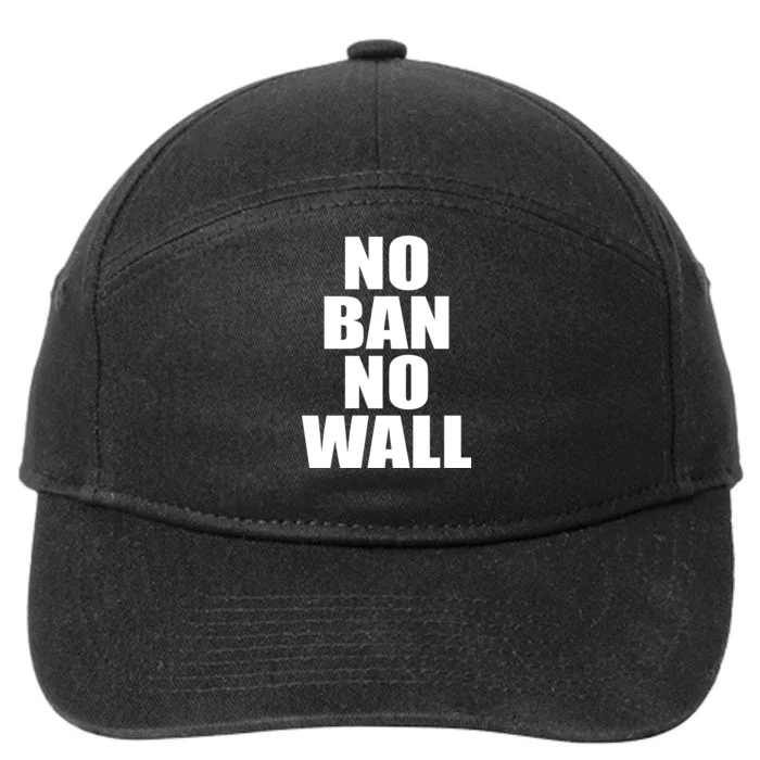 No Ban No Wall Anti Trump Resist 7-Panel Snapback Hat