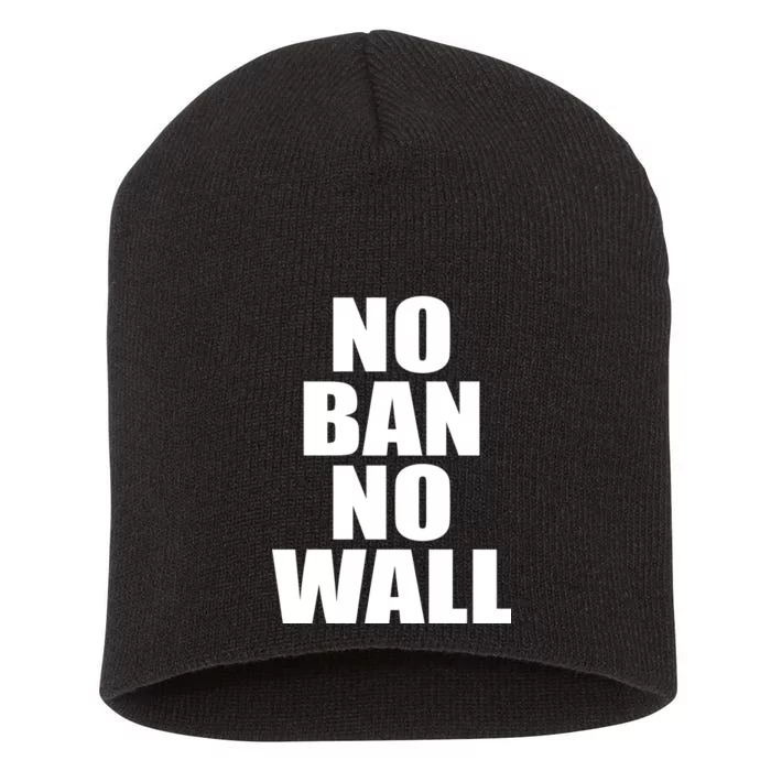 No Ban No Wall Anti Trump Resist Short Acrylic Beanie