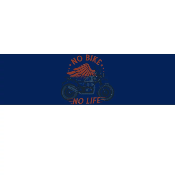 No Bike No Life Motrocycle Bumper Sticker