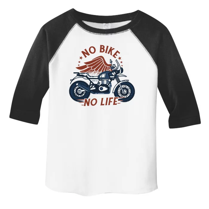 No Bike No Life Motrocycle Toddler Fine Jersey T-Shirt