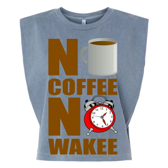 No Coffee No Wakee Garment-Dyed Women's Muscle Tee