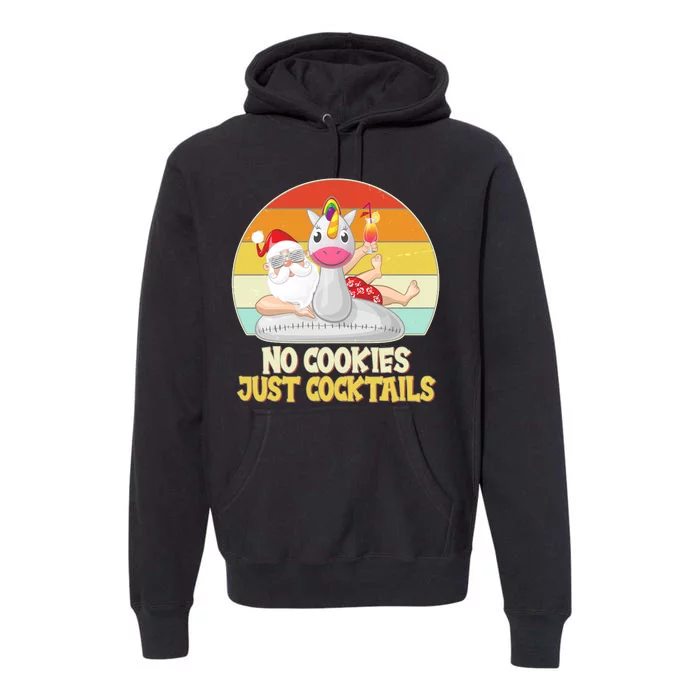 No Cookies Just Cocktails Summer Vacation Santa Claus Premium Hoodie