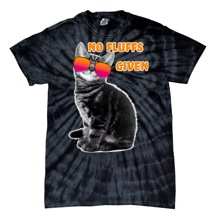 No Fluffs Given Kitten Sunglasses Tie-Dye T-Shirt