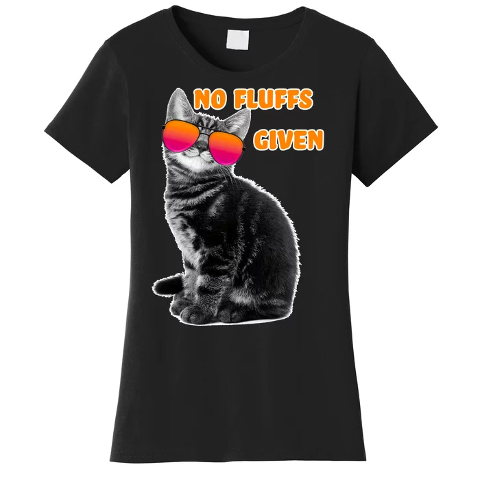 No Fluffs Given Kitten Sunglasses Women's T-Shirt