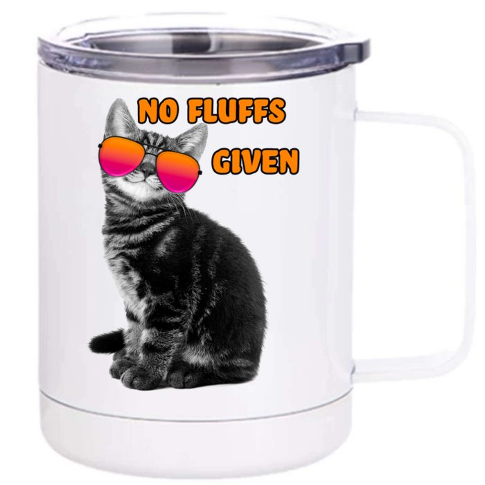 No Fluffs Given Kitten Sunglasses Front & Back 12oz Stainless Steel Tumbler Cup