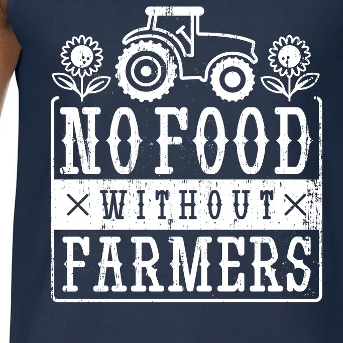 No Food Without Farmers Comfort Colors® Tank Top