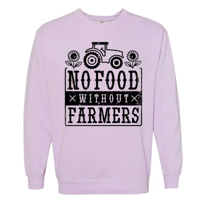 No Food Without Farmers Garment-Dyed Sweatshirt