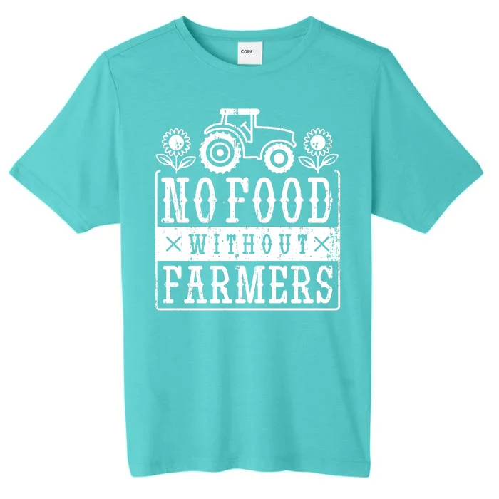 No Food Without Farmers ChromaSoft Performance T-Shirt