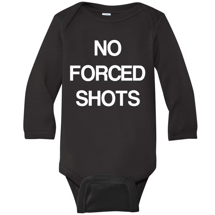 No Forced Shots Baby Long Sleeve Bodysuit