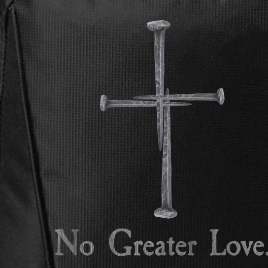 No Greater Love. Jesus Nailed To the Cross Christian City Backpack