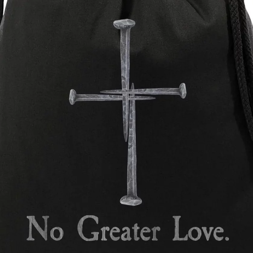 No Greater Love. Jesus Nailed To the Cross Christian Drawstring Bag