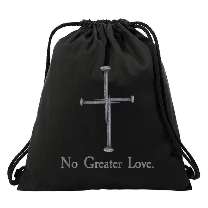 No Greater Love. Jesus Nailed To the Cross Christian Drawstring Bag