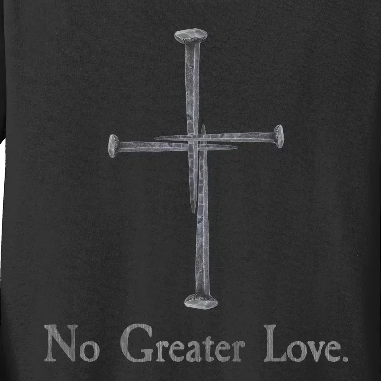 No Greater Love. Jesus Nailed To the Cross Christian Kids Long Sleeve Shirt