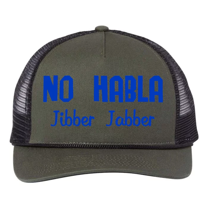 No Habla Jibber Jabber Spanish Retro Rope Trucker Hat Cap