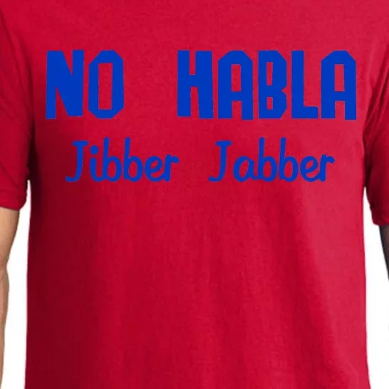 No Habla Jibber Jabber Spanish Pajama Set