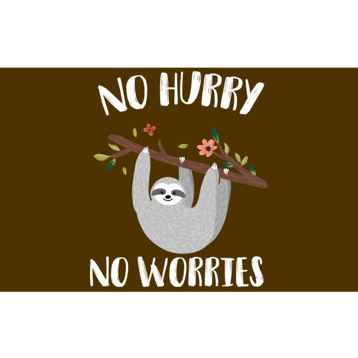 No Hurry No Worries Lazy Sloth Bumper Sticker