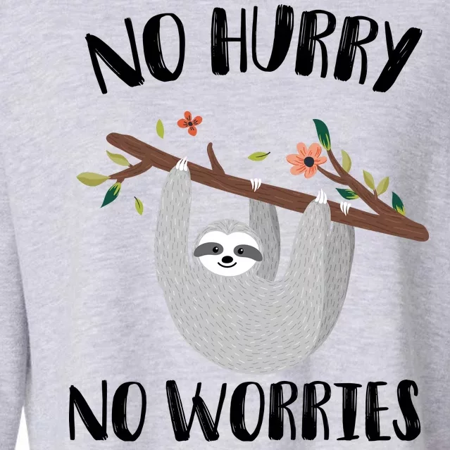 No Hurry No Worries Lazy Sloth Cropped Pullover Crew