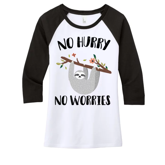 No Hurry No Worries Lazy Sloth Women's Tri-Blend 3/4-Sleeve Raglan Shirt