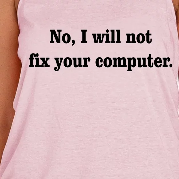 No I Will Not Fix Your Computer Women's Knotted Racerback Tank