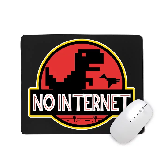 No Internet T-Rex Mousepad