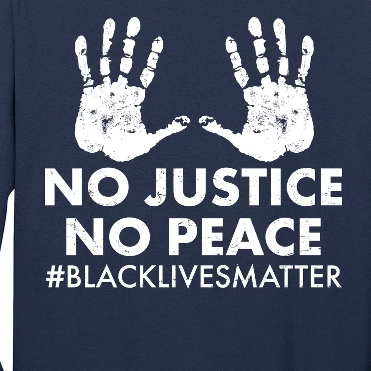 No Justice No Peace #BLACKLIVESMATTER Hand Prints Long Sleeve Shirt